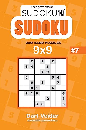 Sudoku - 200 Hard Puzzles 9x9 (Volume 7)