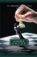 A Little Pride (The Greater Views Series) 1097737187 Book Cover
