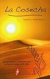  La cosecha: Teologia Hispania Contemoranea En Estados Unidos (1972-1998)