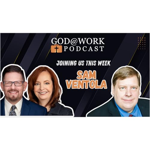 Sam Ventola - Integrating Faith into Legal Practice