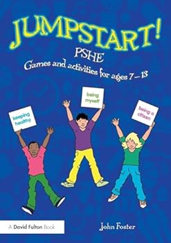 Paperback Jumpstart! PSHE: Games and activities for ages 7-13 Book