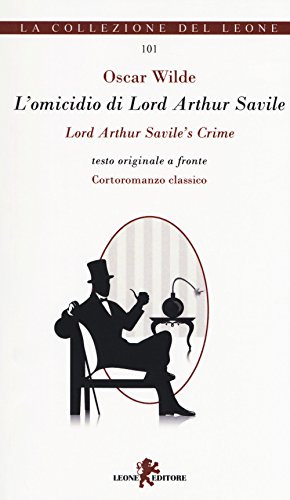 L'Omicidio Di Lord Arthur Savile-Lord Arthur Savile'S Crime