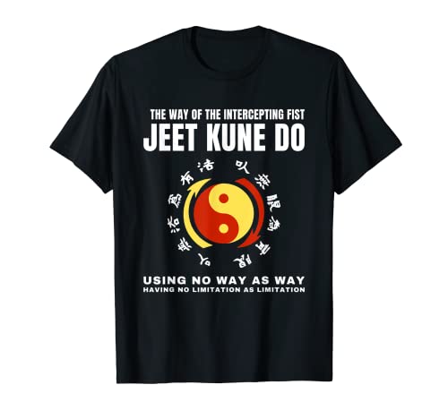 The Way Of The Intercepting Fist or Foot JKD Jeet Kune Do T-Shirt