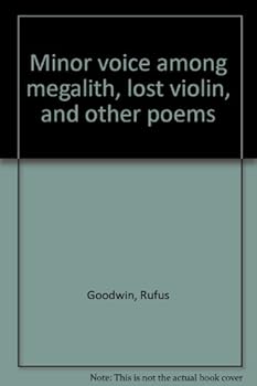 Unknown Binding Minor voice among megalith, lost violin, and other poems Book
