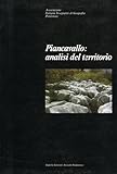 piancavallo mappa  Piancavallo: analisi del territorio. Atti del 2° Convegno di Studi sul territorio della Provincia di Pordenone (Piancavallo: 19-21 Ottobre 1979).