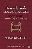 Heavenly Torah: As Refracted through the Generations