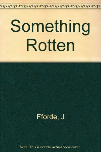 Something Rotten (A Thursday Next Novel) 0965462773 Book Cover