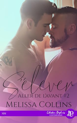 S'élever: Aller de l'avant #2 (French Edition)