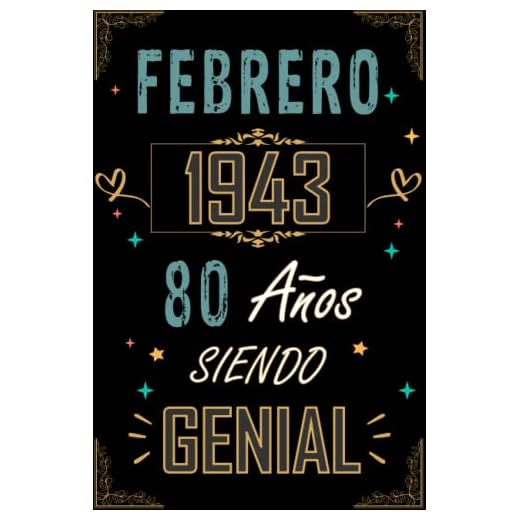 CUADERNO, FEBRERO 1943 80 AÑOS SIENDO GENIAL: Regalo de 80 cumpleaños para mujeres y hombres, ideas de 80 cumpleaños... un cumpleaños... divertido, ... regalo de 80 cumpleaños para él/ella.