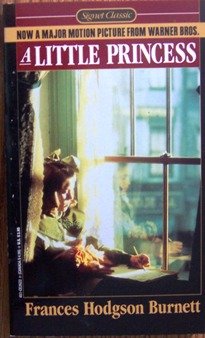 A Little Princess: Tie-In Edition (Signet Classics)