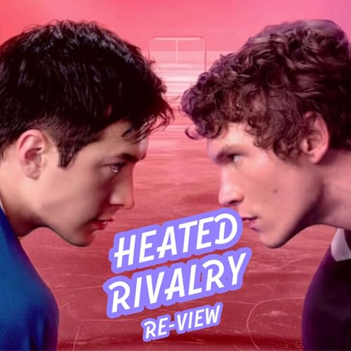 Trophies and Trysts: A Heated Rivalry Review (E1&2) cover art