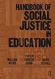 Handbook of Social Justice in Education