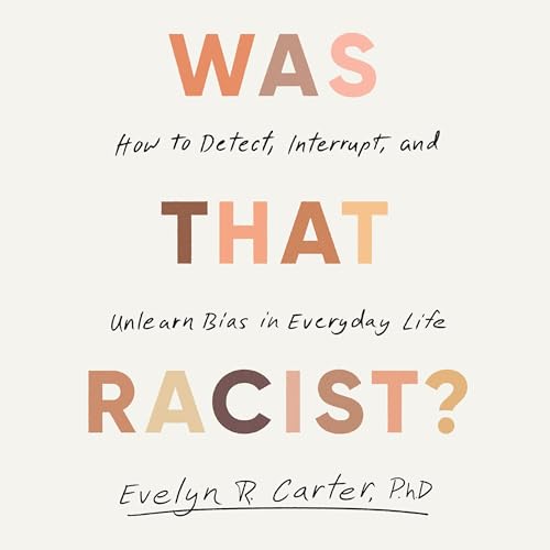 Was That Racist? cover art