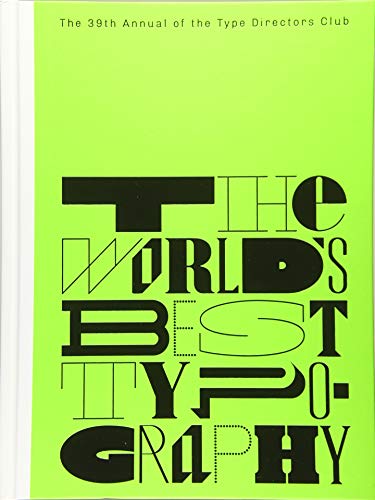 Télécharger Typography 39 : The world's best type & typography livre En ligne