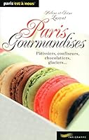 Paris Gourmandises 2840967596 Book Cover