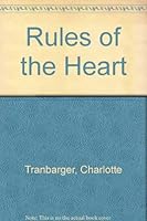 Rules of the Heart B000QKT3XO Book Cover