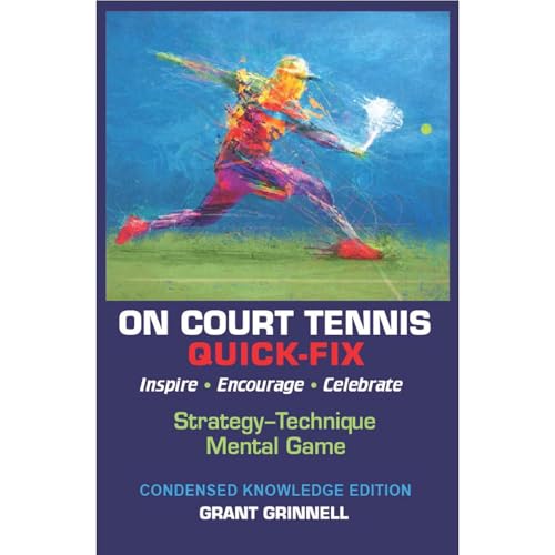 On Court Tennis Quick-fix Audiolibro Por Grant Grinnell arte de portada
