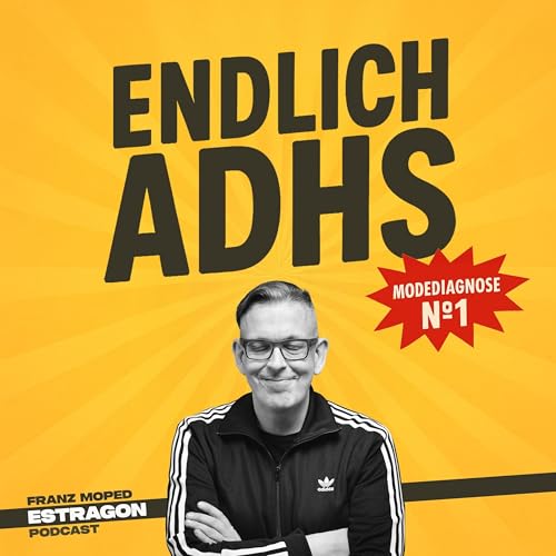 Endlich ADHS