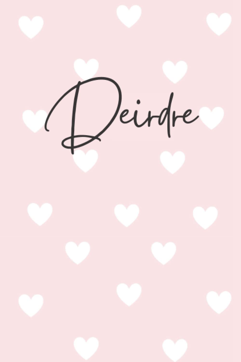 Dena Notebook: Pink Dena Notebook, Heart Design Personalized Pink Pattern Lined Journal, Dena Name Diary