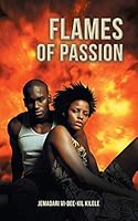 Flames of Passion 1524628727 Book Cover
