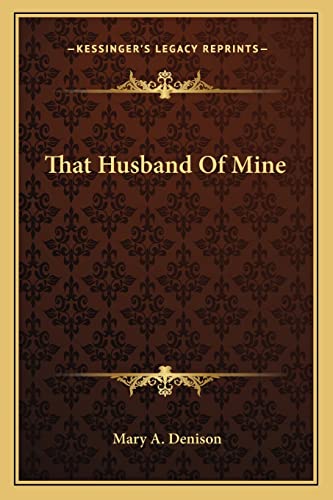 That Husband Of Mine