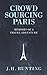 Crowdsourcing Paris: Memoirs of a Paris Adventure (Crowdsource Adventure)