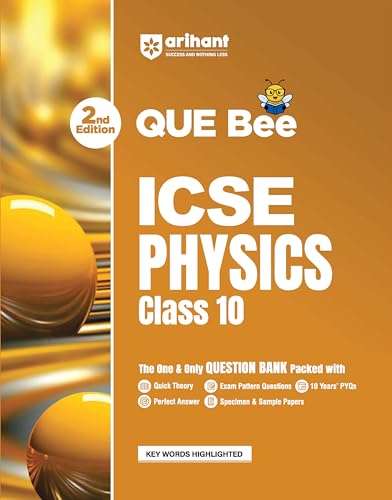 Image of Arihant ICSE Physics Class 10 Exam 2026-27 | Quick Theory, Exam Pattern Questions & Sample Papers | As per ICSE Syllabus | Que Bee 2nd Edition 2027