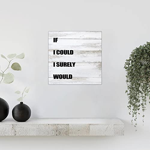 Décoration bois If I Could | Finition artisanale 35cm