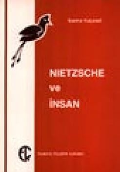 Paperback Nietzsche ve Insan [Turkish] Book