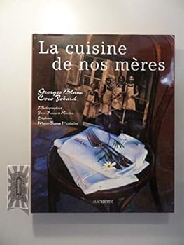 Hardcover La Cuisine de nos mères [French] Book
