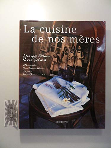 La Cuisine de nos mères
