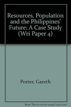 Paperback Resources, Population, and the Philippines Future: A Case Study (Wri Paper 4) Book