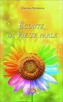Ecoute, la Vie te parle 2915249288 Book Cover