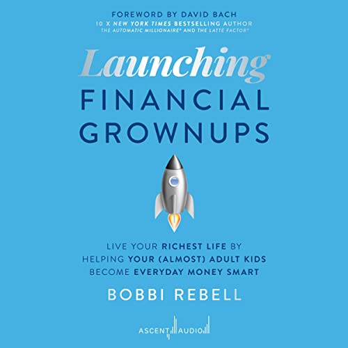 Launching Financial Grownups by Bobbi Rebell episode artwork