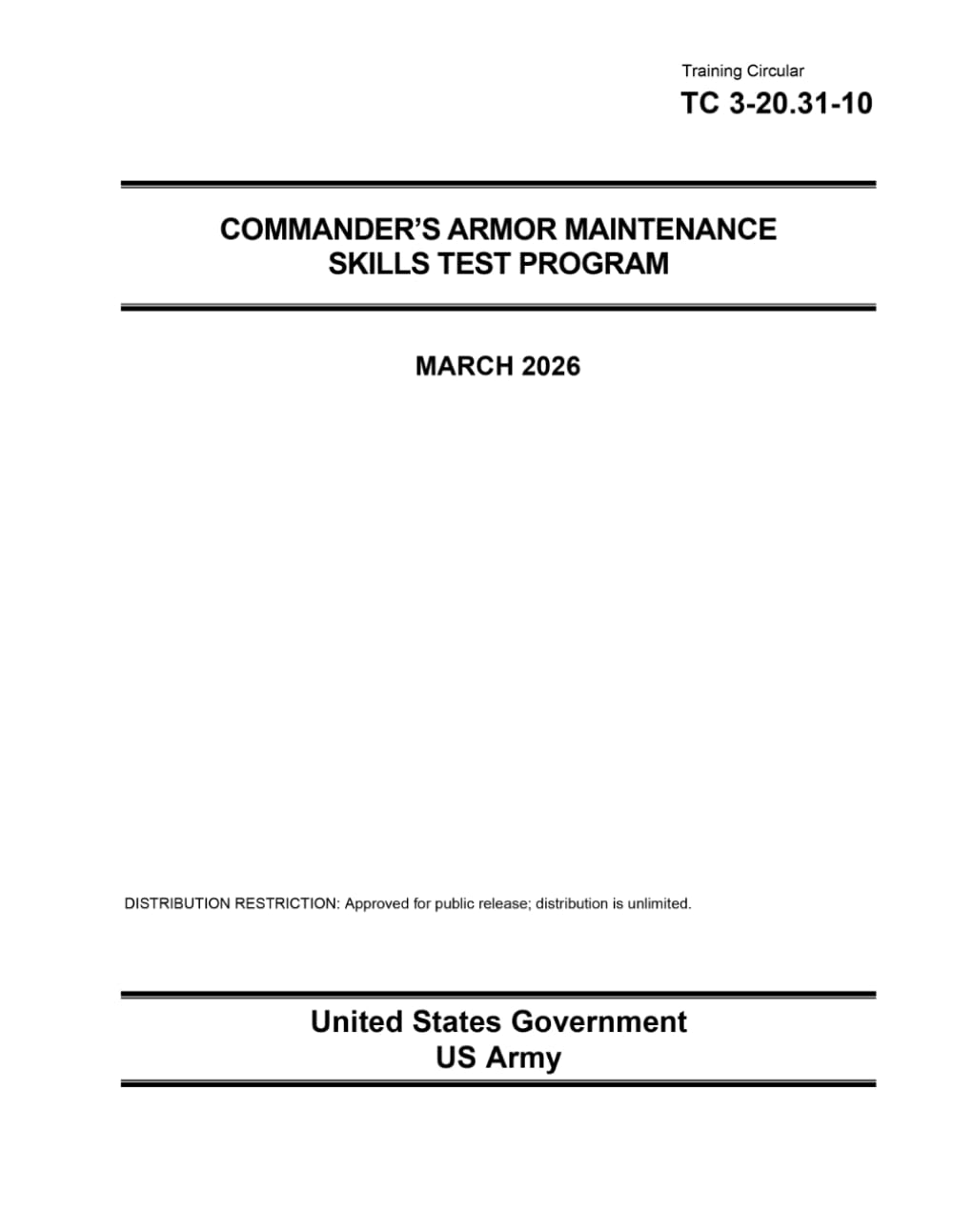 Training Circular TC 3-20.31-10 Commander’s Armor Maintenance Skills Test Program March 2026