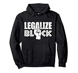 Photo Gallery legalizzare black blm black lives matter essere nero felpa con cappuccio Photo Gallery legalizzare black blm black lives matter essere nero felpa con cappuccio