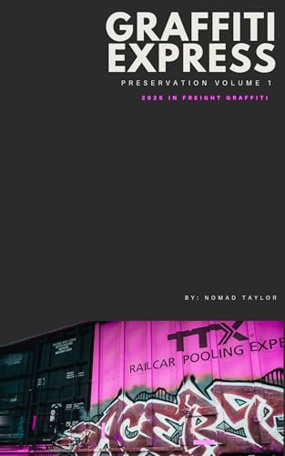 Graffiti Express: Preservation Volume 1