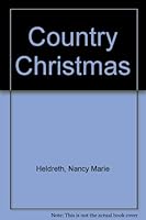 Country Christmas B00071HLGS Book Cover