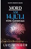  Mord am 14. Juli: Fête Nationale (Saint-Tropez Krimis 8)