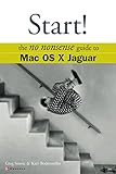  Start!: The No Nonsense Guide to Mac OS X Jaguar