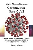 analisis microbiologico de alimentos por nmp  Coronavirus Sars-CoV-2: Manual básico de análisis, prevención y control del riesgo microbiológico debido al nuevo coronavirus Sars-CoV-2 - Sector de la Hostelería y Restauración