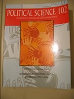 Political Science 102 Introduction to American and California Government Customized for San Diego State University 053419169X Book Cover