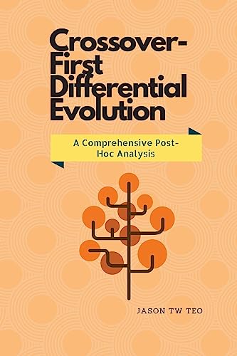 Crossover-First Differential Evolution: A Comprehensive Post-Hoc Analysis