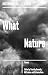 What Nature (Boston Review / Forum)