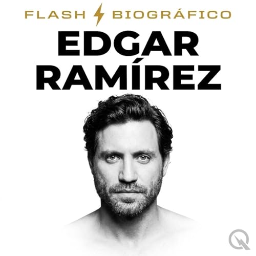 『Edgar Ram&iacute;rez - Flash Biogr&aacute;fico』のカバーアート
