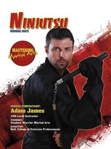 Ninjutsu: Winning Ways (Mastering Martial Arts)