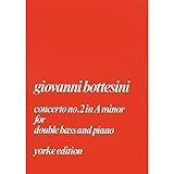 Concerto No.2 in A minor by Bottesini ed. Slatford (Double Bass & Piano)