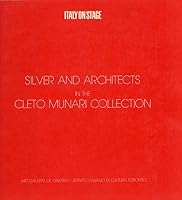 Silver and Architects in the Cleto Munari Collection B008Y1QJFC Book Cover