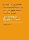 La baba del caracol (Cardinales nº 4)