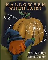 Halloween Witch Fairy 1517363071 Book Cover